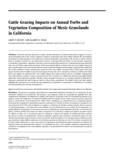 Cattle Grazing Impacts on Annual Forbs and Vegetation Composition of Mesic Grasslands in California GREY F. HAYES∗ AND KAREN D. HOLL Environmental Studies Department, University of California at Santa Cruz, Santa Cruz,