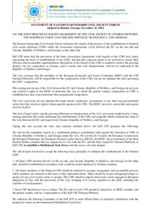 STATEMENT OF EASTERN PARTNERSHIP CIVIL SOCIETY FORUM adopted in Batumi, Georgia, November 21, 2014 ON THE JOINT PRINCIPLES FOR ESTABLISHMENT OF THE CIVIL SOCIETY PLATFORMS BETWEEN THE EUROPEAN UNION AND UKRAINE, REPUBLIC