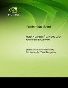 Technical Brief NVIDIA GeForce® GTX 200 GPU Architectural Overview