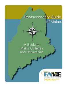 Postsecondary Guide of Maine A Guide to Maine Colleges and Universities