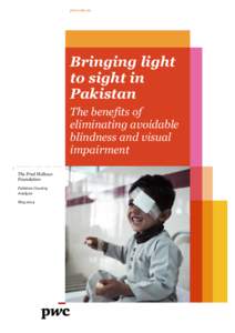 pwc.com.au  Bringing light to sight in Pakistan The benefits of