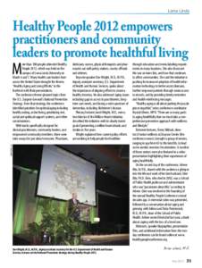 Loma Linda  Healthy People 2012 empowers practitioners and community leaders to promote healthful living