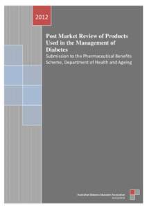 Post Market Review of Products Used in the Management of Diabetes