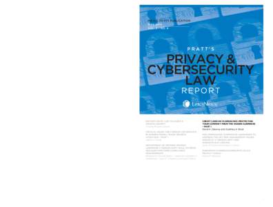 PRATT’S PRIVACY & CYBERSECURITY LAW REPORT  AN A.S. PRATT PUBLICATION MAY 2016 VOL. 2 • NO. 4