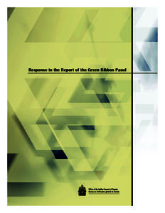 Response to the Report of the Green Ribbon Panel  Office of the Auditor General of Canada Bureau du vérificateur général du Canada  © Minister of Public Works and Government Services Canada 2009