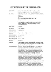 SUPREME COURT OF QUEENSLAND CITATION: Wiggins Island Coal Export Terminal Pty Ltd v Sun Engineering (Qld) Pty Ltd & AnorQSC 170