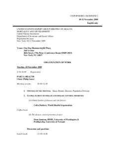 UN/POP/MORT-CM/2009/INF[removed]November 2009 English only UNITED NATIONS EXPERT GROUP MEETING ON HEALTH, MORTALITY AND DEVELOPMENT United Nations Secretariat