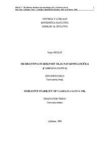 Nikolič V. Oksidativna stabilnost olja navadnega rička (Camelina sativa). 1 Dipl. delo. Ljubljana, Univ. v Ljubljani, Biotehniška fakulteta, Odd. za živilstvo, 2006__________________