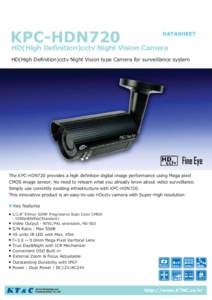 KPC-HDN720  DATASHEET HD(High Definition)cctv Night Vision Camera HD(High Definition)cctv Night Vision type Camera for surveillance system
