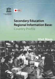 Philosophy of education / Educational stages / UNESCO Institute for Statistics / UIS / Education For All / Ministry of Education and Training / Gender Parity Index / International Standard Classification of Education / Gross enrolment ratio / Education / UNESCO / Knowledge