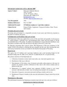 DEPARTMENT OF REVENUE ANNUAL REPORT 2009 Agency Contact Edmund J. Schmidt, Director[removed]122 W. 25th Street, 2 West