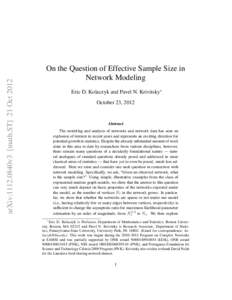 arXiv:1112.0840v3 [math.ST] 21 Oct[removed]On the Question of Effective Sample Size in Network Modeling Eric D. Kolaczyk and Pavel N. Krivitsky∗ October 23, 2012