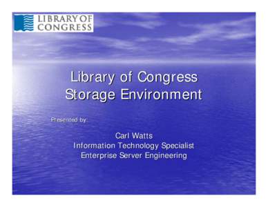 Library of Congress  Archive Environments