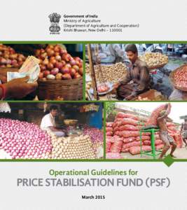 Government of India Ministry of Agriculture (Department of Agriculture and Cooperation) Krishi Bhawan, New Delhi – Operational Guidelines for