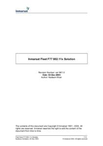 Inmarsat Fleet F77 802.11x Solution  Revision Number: ver NK1.0 Date: 02-Dec-2003 Author: Nadeem Khan