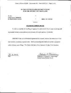 Case 1:00-mc[removed]Document 49 Filed[removed]Page 1 of 1  IN THE UNITED STATES DISTRICT COURT FOR THE DISTRICT OF MARYLAND  INRE: