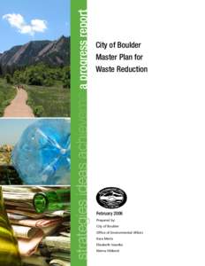 a progress report strategies ideas achievements City of Boulder Master Plan for Waste Reduction