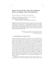 Lingo: Search Results Clustering Algorithm Based on Singular Value Decomposition Stanislaw Osi´ nski, Jerzy Stefanowski, and Dawid Weiss Institute of Computing Science, Pozna´ n University of Technology,