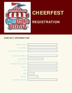 CHEERFEST REGISTRATION CONTACT INFORMATION  Team/Entry Name
