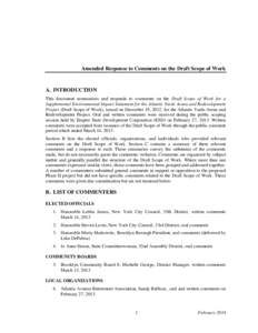 Amended Response to Comments on the Draft Scope of Work  A. INTRODUCTION This document summarizes and responds to comments on the Draft Scope of Work for a Supplemental Environmental Impact Statement for the Atlantic Yar