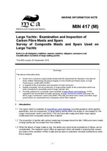 Maritime and Coastguard Agency Logo MARINE INFORMATION NOTE MIN 417 (M) Large Yachts: Examination and Inspection of Carbon Fibre Masts and Spars