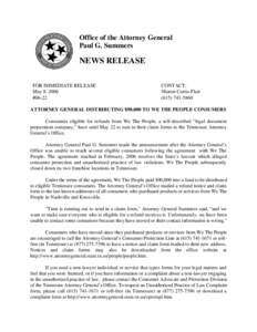 Office of the Attorney General Paul G. Summers NEWS RELEASE FOR IMMEDIATE RELEASE May 8, 2006