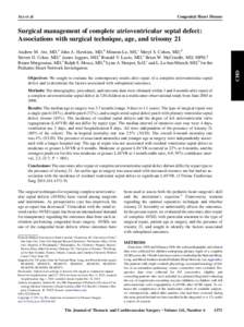 Ventricular septal defect / Atrioventricular septal defect / Atrial septal defect / Tetralogy of Fallot / Congenital heart defect / Down syndrome / Cardiac surgery / Redmond Burke / Acyanotic heart defect / Congenital heart disease / Medicine / Health