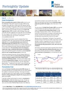 Issue 6 – 21 Mar 2014 Global Developments Dairy commodity prices eased a further 5.2% at event 112 on the GlobalDairyTrade (GDT) auction this week. WMP pricing averaged US$4,439/t (down 5.8%) while SMP steadied; easing