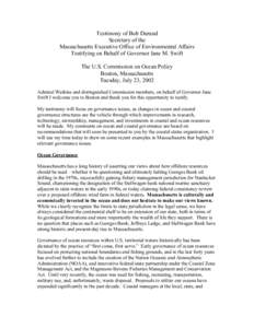 Testimony of Robert Durand at the U.S. Commission on Ocean Policy Northeast Regional Meeting, Boston Mass.. July 23-24, 2002