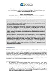 OECD Due Diligence Guidance for Responsible Supply Chains of Minerals from Conflict-Affected and High-Risk Areas DRAFT Best Practice Paper Upstream due diligence in circumstances of incorrect, fraudulent, unknown or insu