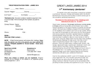 TROOP REGISTRATION FORM – JAMBO 2014 Troop # - ______ Area / District - _____________ Council / Region - ___________Country ______________