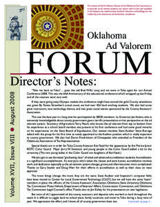 The mission of the Ad Valorem Division of the Oklahoma Tax Commission is to promote an ad valorem property tax system which is fair and equitable to all taxpayers by implementing standard valuation methodology, tax law c