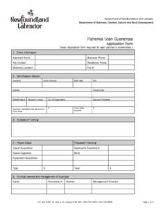 Government of Newfoundland and Labrador Department of Business, Tourism, Culture and Rural Development Fisheries Loan Guarantee  Application Form