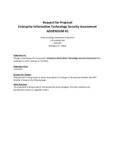 Request for Proposal Enterprise Information Technology Security Assessment ADDENDUM #1 Vermont Energy Investment Corporation 128 Lakeside Ave Suite 401