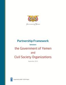 Partnership Framework between the Government of Yemen and Civil Society Organizations Translated from Arabic  Foreword by the Minister of Planning and International Cooperation