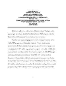 TESTIMONY OF JEFFREY HOLMSTEAD ASSISTANT ADMINISTRATOR OFFICE OF AIR AND RADIATION U.S. ENVIRONMENTAL PROTECTION AGENCY BEFORE THE