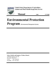 Environmental protection / Earth / Hazardous waste / Resource Conservation and Recovery Act / Animal and Plant Health Inspection Service / Emergency Planning and Community Right-to-Know Act / Environmental law / Superfund / Bobby R. Acord / Environment / Environmental social science / United States Environmental Protection Agency