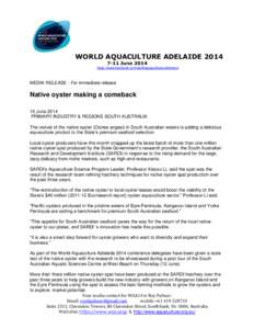 WORLD AQUACULTURE ADELAIDE[removed]June 2014 https://www.facebook.com/worldaquacultureconference  MEDIA RELEASE - For immediate release