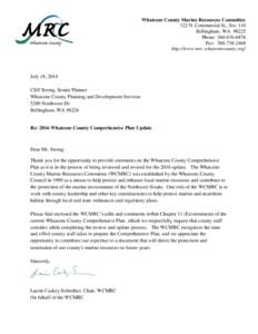 Whatcom County Marine Resources Committee 322 N. Commercial St., Ste. 110 Bellingham, WA[removed]Phone: [removed]Fax: [removed]http://www.mrc.whatcomcounty.org/