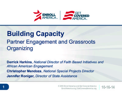 Building Capacity Partner Engagement and Grassroots Organizing Click to edit master Derrick Harkins, Nationaltitle