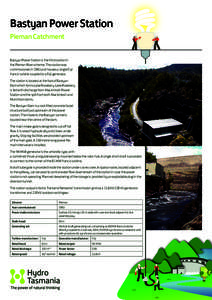 Bastyan Power Station / States and territories of Australia / Mackintosh Power Station / Pieman River / Power station / Lake Pieman / Western Tasmania / Tasmania / Geography of Australia