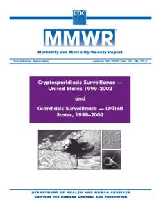 Morbidity and Mortality Weekly Report Surveillance Summaries January 28, [removed]Vol[removed]No. SS-1  Cryptosporidiosis Surveillance —