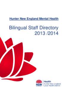 Hunter New England Mental Health  Bilingual Staff Directory[removed]  INTRODUCTION