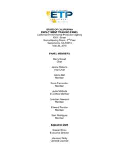 STATE OF CALIFORNIA EMPLOYMENT TRAINING PANEL California Environmental Protection Agency 1001 I Street Sierra Hearing Room, 2nd Floor Sacramento, CA 95814