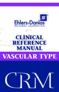 CLINICAL REFERENCE MANUAL VASCULAR TYPE