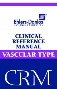 Syndromes / Contortion / Collagen disease / Vascular surgery / Ehlers–Danlos syndrome / Aortic dissection / Collagen /  type III /  alpha 1 / Marfan syndrome / Loeys–Dietz syndrome / Medicine / Health / Anatomy