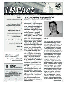 master oF PUBlic aDministration alUmni neWsletter  loCAl government Around the globe INSIDE Director’s Column: Making Connections