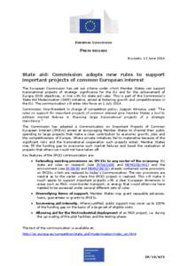 EUROPEAN COMMISSION  PRESS RELEASE Brussels, 13 June[removed]State aid: Commission adopts new rules to support