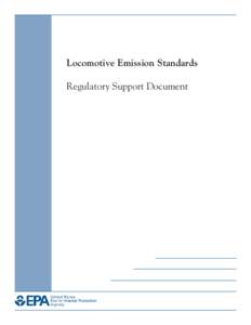 Locomotive Emission Standards: Regulatory Support Document (EPA-420-R[removed], April 1988)
