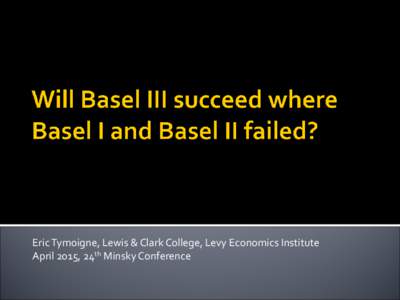 Basel III and Financial Instability